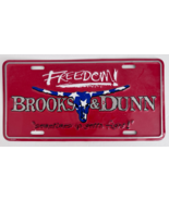 Brooks &amp; Dunn License Plate Car Tag Freedom Sometimes ya gotta Fight Pat... - $69.45 CAD