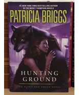 Hunting Ground by Patricia Briggs - Signed 1st/1st - Alph... - $950.00