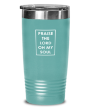 Praise the Lord Oh My Soul, teal tumbler. Model 60064  - £22.67 GBP