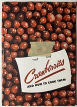 Cranberries and How to Cook Them - 1938 Booklet - American Cranberry Exchange  - £6.70 GBP
