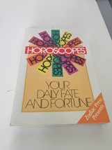 Horoscopes Your Daily Fate And Fortune Zodiac Press 1983 Paperback Book - £11.15 GBP