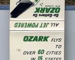 Ozark Air Lines Match Book Go Getters Go Ozark  - £6.23 GBP