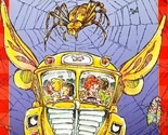 The Magic School Bus Gets Caught in a Web by Joanna Cole / 2007 PB - $1.13