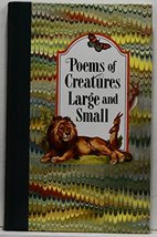 Poems of Creatures Large &amp; Small Walt Whitman, Ben King, John Keats; Josiah G Ho - £4.92 GBP