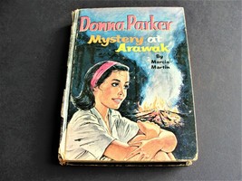 Donna Parker Mystery at Arawak by Marcia Martin-Whitman Publ. Co. 1962 Book. - £8.67 GBP
