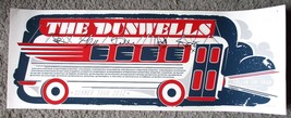 THE DUNWELLS 2012 Summer Tour 9&quot; x 24&quot; Poster Signed By The Band INDIE F... - £35.17 GBP