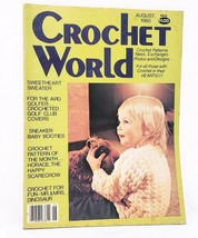 Crochet World Magazine Aug 1980 Sweater Baby Booties Scarecrow Dinosaur ... - $14.84