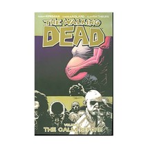 The Walking Dead,volume 7 Calm Before Kirkman, Robert/ Adlard, Charlie (Contribu - £15.17 GBP