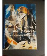 One World, Many Voices, An Interfaith Song Book, soft cover, 2002 - $15.00