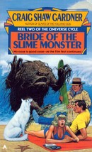 Bride of the Slime Monster (Cineverse Cycle Reel 2) by Craig Shaw Gardner - £0.90 GBP