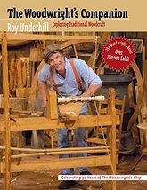 The Woodwright&#39;s Companion: Exploring Traditional Woodcraft [Paperback] Underhil - £11.18 GBP