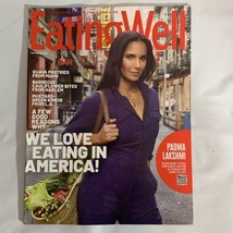 Eating Well Magazine October 2021 Padma Lakshmi We Love Eating In America Guava - $7.99