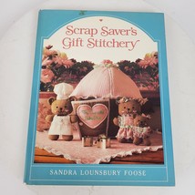 Vintage 1984 Scrap Savers Gift Stitchery Book Sewing Crafts - £15.38 GBP