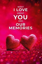 What I Love About You and Our Memories - Paperback Book Ship Worldwide - £7.98 GBP