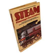 Steam Passenger Locomotives Book Vintage 1982 Illustrated Encyclopedia Hardcover - £6.68 GBP