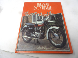 Super Profile: Triumph Bonneville, John Nelson Motorcycles Hardback 1984 - $501.82 MXN