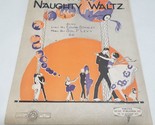 That Naughty Waltz by Edwin Stanley and Sol. P. Levy 1920 Sheet Music - $6.98