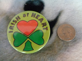 Vintage Irish At Heart Pin Button Ireland 2 1/8&quot; - £4.58 GBP