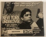 New York Undercover Tv Print Ad Michael DeLorenzo Malik Yoba TPA4 - $5.93