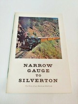 Narrow Gauge to Silverton The Story of an American Heirloom Booklet - £6.83 GBP