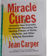 Miracle Cures: Dramatic New Scientific Disco Jean Carper, hardcover - £4.64 GBP
