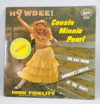 Cousin Minnie Pearl Vintage Vinyl LP The Gal From Grinders Switch - $14.46