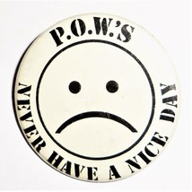 Vintage Collectible Pin Button: P.O.W.&#39;S Never Have a Nice Day Frown Face P.O.W. - £7.96 GBP