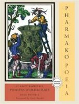Pharmako Ser.: Pharmako/Poeia, Revised and Updated : Plant Powers, Poisons, and - £3.26 GBP