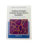 Nonlinear Dynamics of Surface Tension Driven Instabilities Colinet 1st E... - $58.70