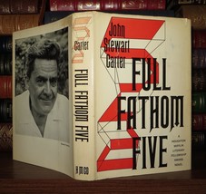 Carter, John Stewart Full Fathom Five 1st Edition 1st Printing - $53.24