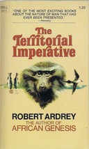 The Territorial Imperative (attempt to explain human behaviour) by Rober... - $5.50