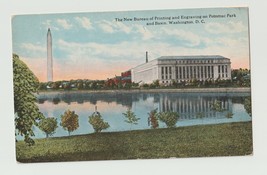 Postcard DC Washington Bureau of Printing &amp; Engraving Washington Monumen... - £3.89 GBP