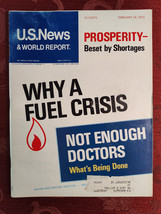 U S NEWS World Report February 19 1973 WHY a FUEL Crisis? Doctor Shortage - £11.24 GBP
