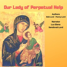 Our Lady of Perpetual Help Audiobook - £2.24 GBP