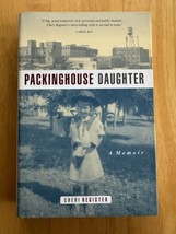 Packinghouse Daughter: A Memoir - Hardcover Cheri Register - 2000 - £3.87 GBP