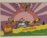 Eek! Stravaganza Trading Card #123 Love Hurts - $1.97