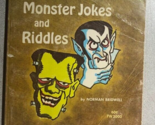 MONSTER JOKES AND RIDDLES  by Norman Bridwell (1973) Scholastic softcove... - $11.87