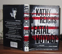 Reichs, Kathy FATAL VOYAGE A Novel 1st Edition 1st Printing - $60.00