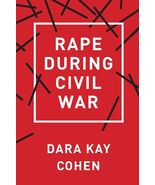 Rape during Civil War [Paperback] Cohen, Dara Kay - $144.24 MXN
