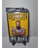 LANOLU “Choose Life Don’t Touch My Bike” 12x8 Curvature Metal  Sign NEW/... - €19,69 EUR