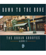 The Urban Grooves - Album II [Audio CD] Down To The Bone - $12.99