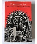 Puerto Del Sol The Twenty Fifth Anniversary Paperback 1988 - £36.93 GBP
