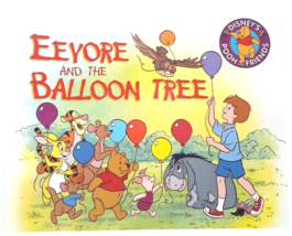 Eeyore and the Balloon Tree (Disney&#39;s Pooh and Friends) by Ronald Kidd Book The - £4.15 GBP