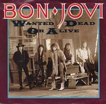 Wanted Dead Or Alive / I&#39;d Die For You (Bon Jovi Vocal, 45 Rpm Single, Ps, 1986) - £31.94 GBP
