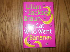 The Cat Who Went Bananas by Lilian Jackson Braun murder mystery - £6.62 GBP