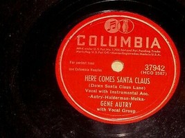 Gene Autry Here Comes Santa Claus 78 Rpm Phonograph Record Columbia Label - £18.07 GBP
