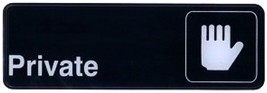 PRIVATE symbol Sign 3&quot; x 9&quot; Black Acrylic Plastic Door Wall Office WINCO... - $493.76 MXN