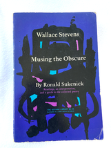 1967 PB Wallace Stevens: Musing the Obscure by Sukenick, Ronald - £15.05 GBP