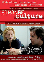 Strange Culture (DVD, 2008)   Thomas J Ryan, Tilda Swinton, Peter Coyote NEW - £4.77 GBP