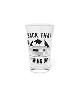 Personalised 16oz Camper Pint Glass Back That Thing Up 100% Wild - £21.98 GBP